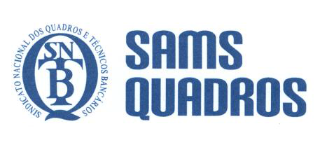 SAMS Quadros - Sindicato Nacional dos Quadros e Técnicos Bancários